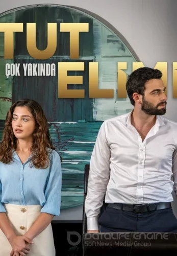 Держи мою руку 1-23, 24, 25 серия турецкий сериал на русском языке смотреть онлайн бесплатно все серии